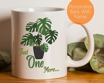 Houseplant Mug "Just One More"