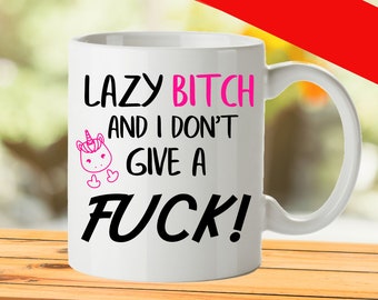 Lazy Bitch Novelty Mug - Fun gift present for wife, friend or work colleague. Ideal for birthdays or Christmas. Funny Mug UK