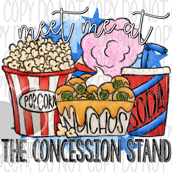 Meet me at the concession stand png, Baseball clipart, Football Sublimation, Digital Download, sport mom life, Concession stand food, DTG