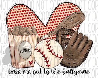 Take me out to the ballgame png, Baseball clipart, Baseball Sublimation, Digital Download, Love Baseball, Cute Baseball heart design, DTG