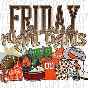 Friday Night Lights png, Football clipart, Band, Cheer, Drill Team, Football Sublimation, Digital Download, Orange, High school Football