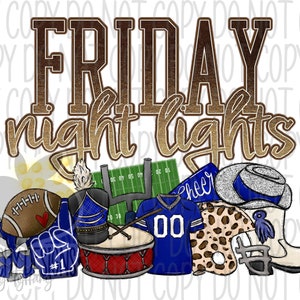 Friday Night Lights png, Football clipart, Band, Cheer, Drill Team, Football Sublimation, Digital Download, Royal Blue, Highschool Football