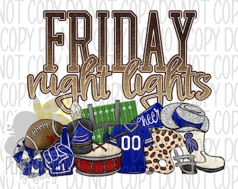 Friday Night Lights png, Football clipart, Band, Cheer, Drill Team, Football Sublimation, Digital Download, Royal Blue, Highschool Football