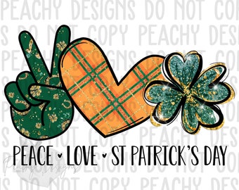 Paz Amor Día de San Patricio png, Sublimación del Día de San Patricio, Descarga Digital, Día de San Patricio Png, Día de San Patricio, png Digital, DTG