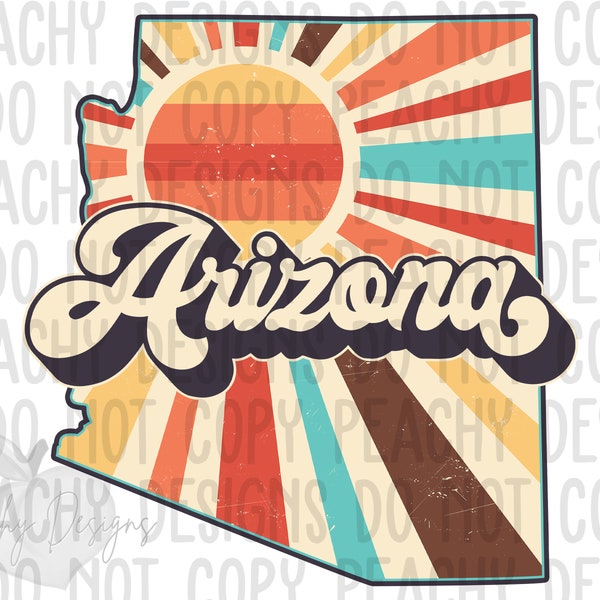 Retro Arizona Png, Arizona State png, Arizona Clipart, Sublimation designs, DTG, Arizona Sublimation Design, States Clipart, Vintage Arizona