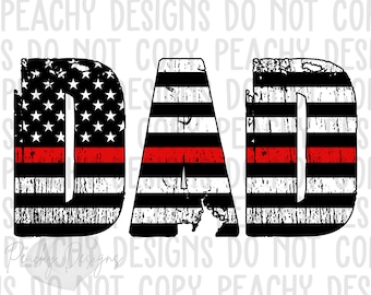 Fire Fighter Dad png, Digital Download, Thin Red Line, Fireman, Leopard, Fireman support design, sublimation design download, DTG