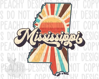Retro Mississippi Png, Mississippi png, State Clipart, Sublimation designs, DTG, Mississippi Sublimation Design, States Clipart, Vintage MS