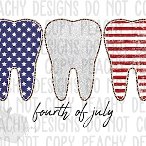 Dental PNG, 4th of July, dental hygienist, assistant, independence day, digital download, sublimation designs, sublimation downloads