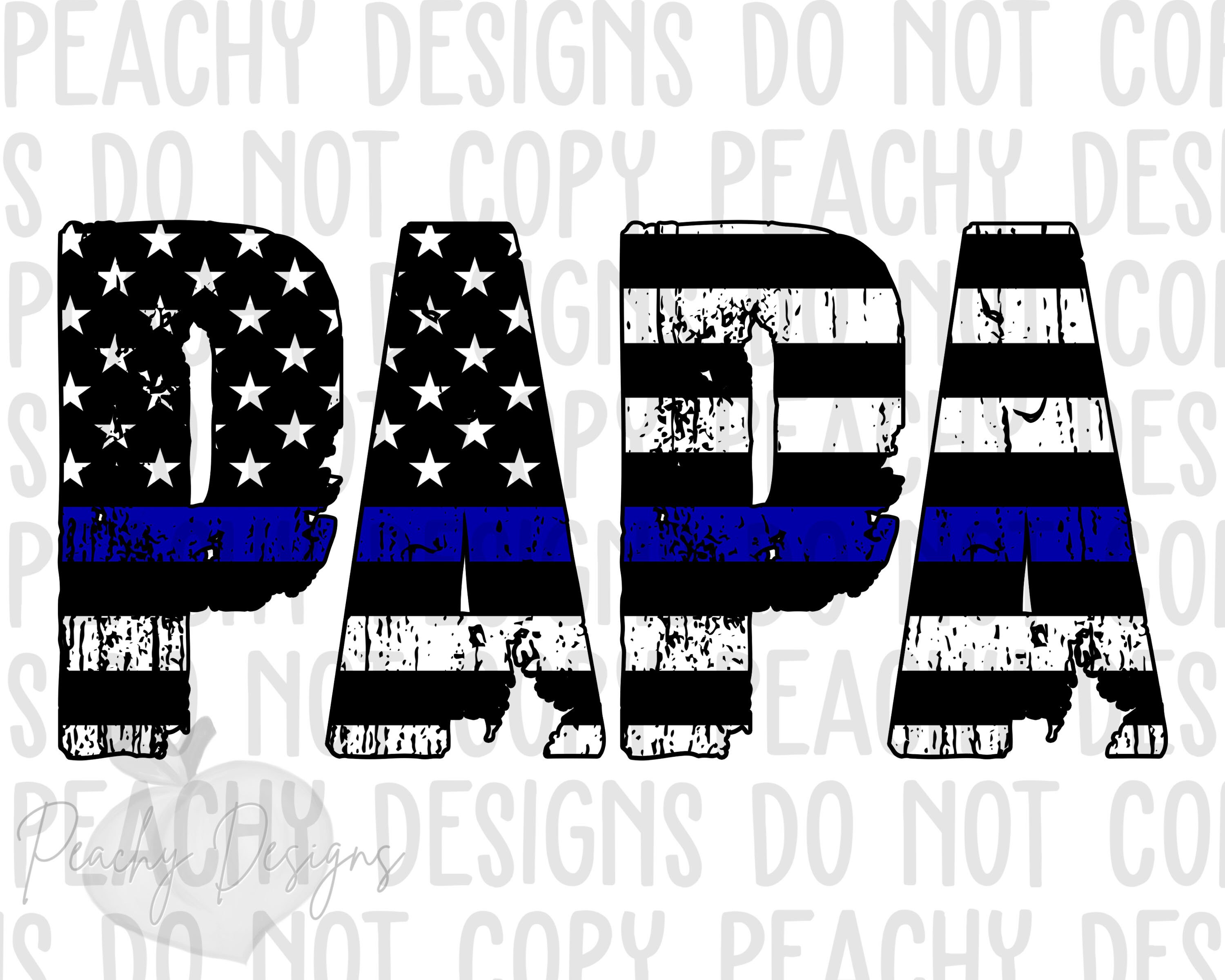 Police Papa, Back the Blue PNG, Digital Download, Thin Blue Line, Police Design, Law Enforcement Support, sublimation designs download