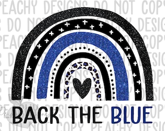 Back the Blue PNG, Digital Download, Thin Blue Line PNG, Police Design, Rainbow, Leopard, Law Enforcement, sublimation designs download, DTG