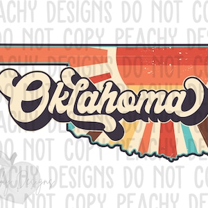 Retro Oklahoma Png, Oklahoma State, OK Clipart, Sublimation designs, Oklahoma Sublimation Design, States Clipart, Vintage Oklahoma