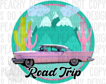 Road Trip png, pink Cadillac, summer travel png, travel design sublimation designs, sublimation, sublimation png, girls trip