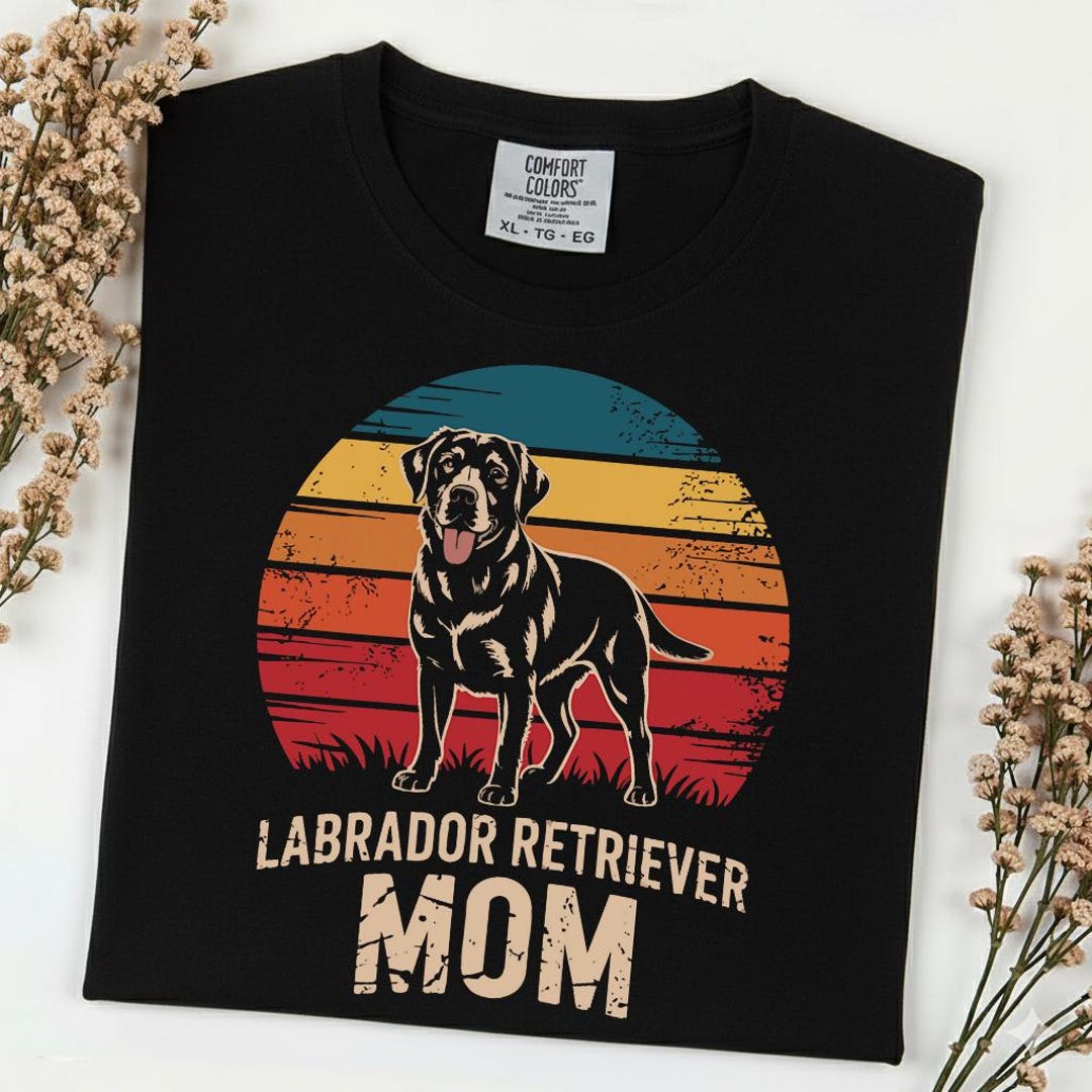 Labrador Retriever Mom Shirt | Retro Lab Lover Tee | Cute Dog Mom Gift ...