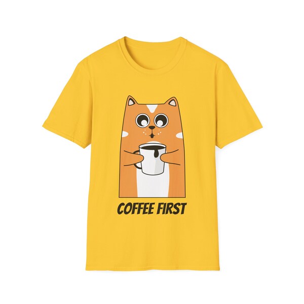 Coffee first Shirt, coffee lover gift, funny cat, Coffee Shirts, Funny Coffee Shirt, Coffee Lover Shirt, Coffee Addiction Shirt, Unisex
