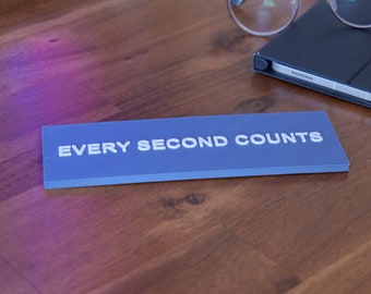 Every Second Counts Magnetic Sign The Bear show