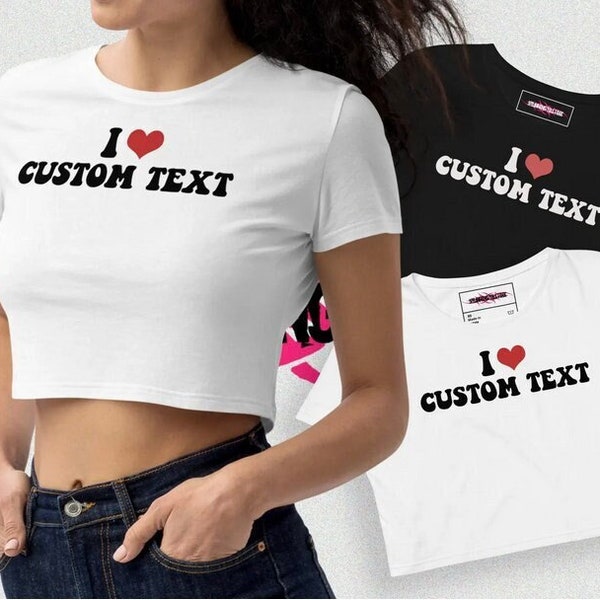 I Love Custom Baby Tee, Y2k Clothes, Summer Top, Custom I Heart Top