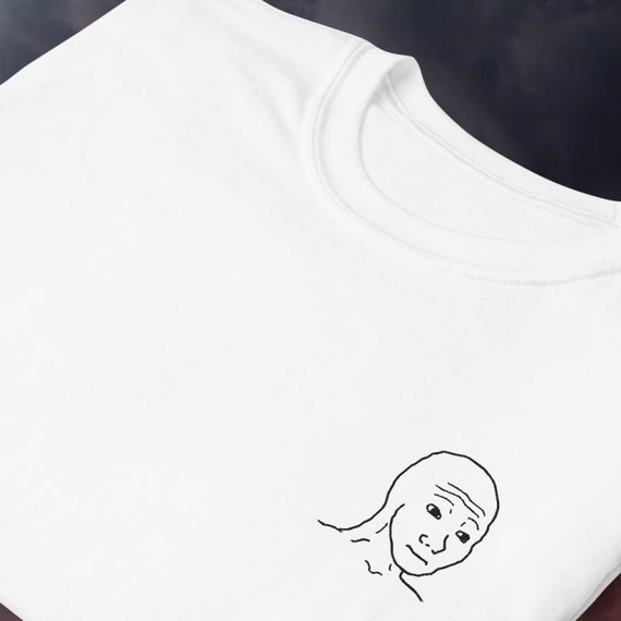 Wojak Feels Meme T-Shirt Wojak Feels Meme T-Shirt