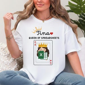 Custom Queen of Spreadsheets Shirt, Personalized Excel Gift, Funny Coworker Present, Office Humor, Data Analyst Gift