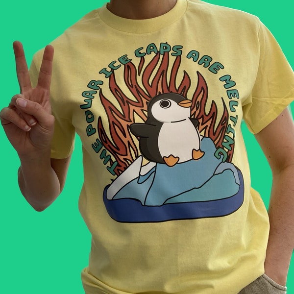 The Polar Ice Caps are MELTING Light Pastel Yellow 100% Cotton T-Shirt / Cute Funny Chaotic Dead Inside Unbothered Penguin Climate Change T