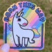 Born This Way Rainbow Unicorn Sticker / Gay Pride Month Gift / Vinyl Stickers for Jojo Siwa Lady Gaga Fans 