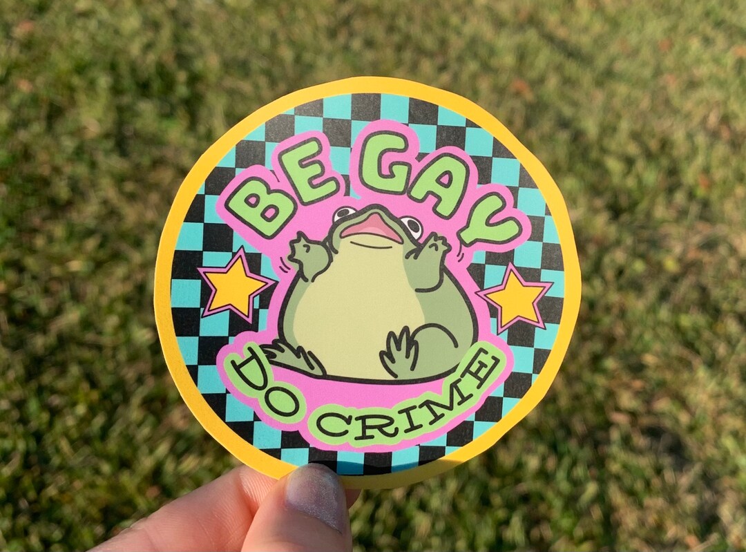 Be Gay Do Crime Checkered Frog Sticker / Funny Queer Thinking of You ...