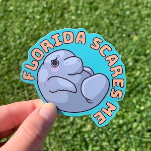 Florida Scares Me Scared Manatee Aufkleber / liebevoll ablehnend Anti FL State Aufkleber Everglades KonservativePolitik Verrückte Floridianer Geschenk