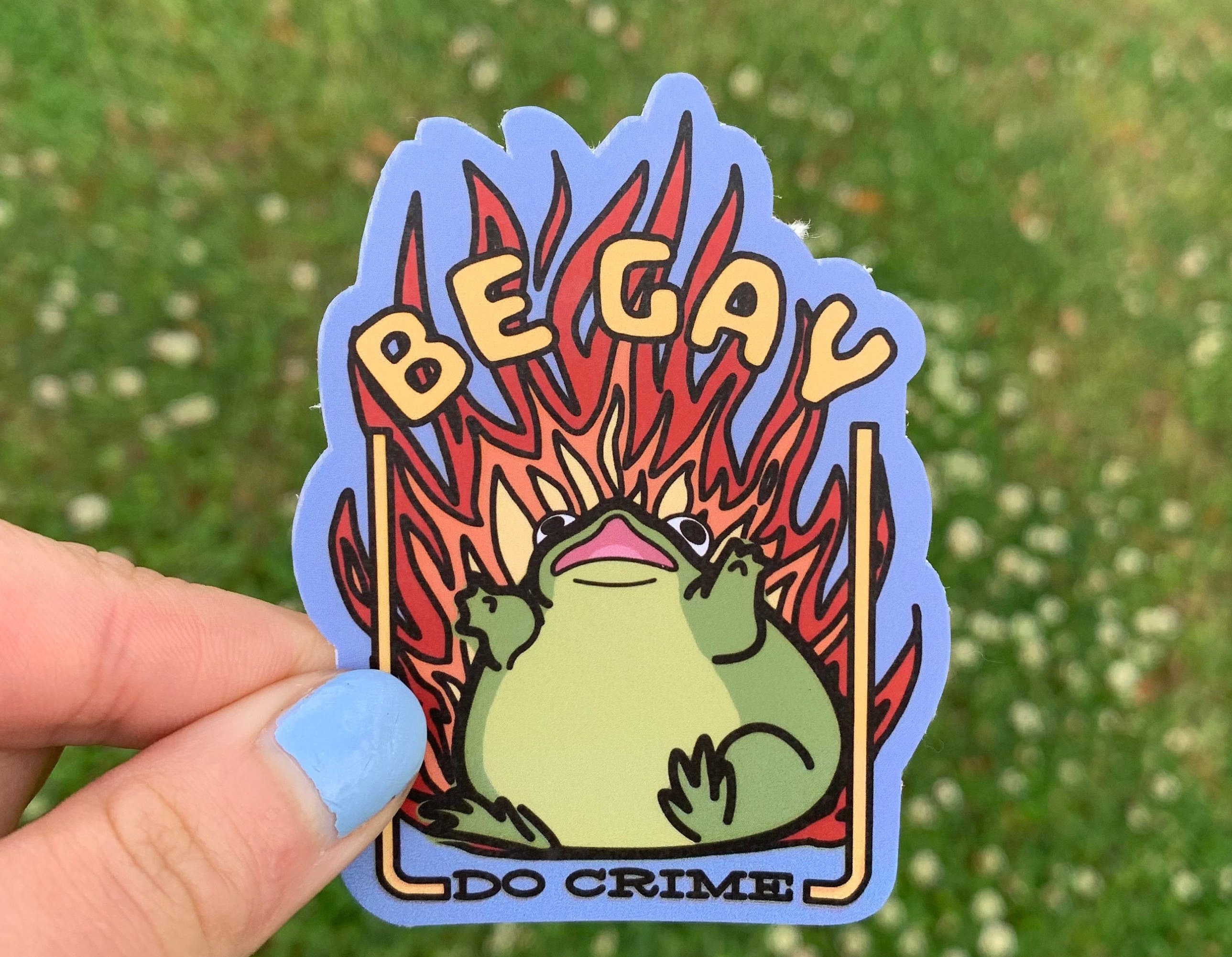 Be Gay Do Crime Flaming Frog Sticker / Gay Pride Month Sticker - Etsy