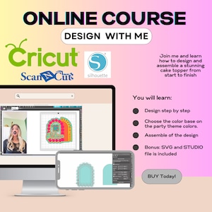 May include: Online course on designing and assembling a cake topper using Cricut ScanNCut and Silhouette software. The course includes step-by-step instructions, color selection tips, and assembly guidance. Bonus: SVG and STUDIO files are included.