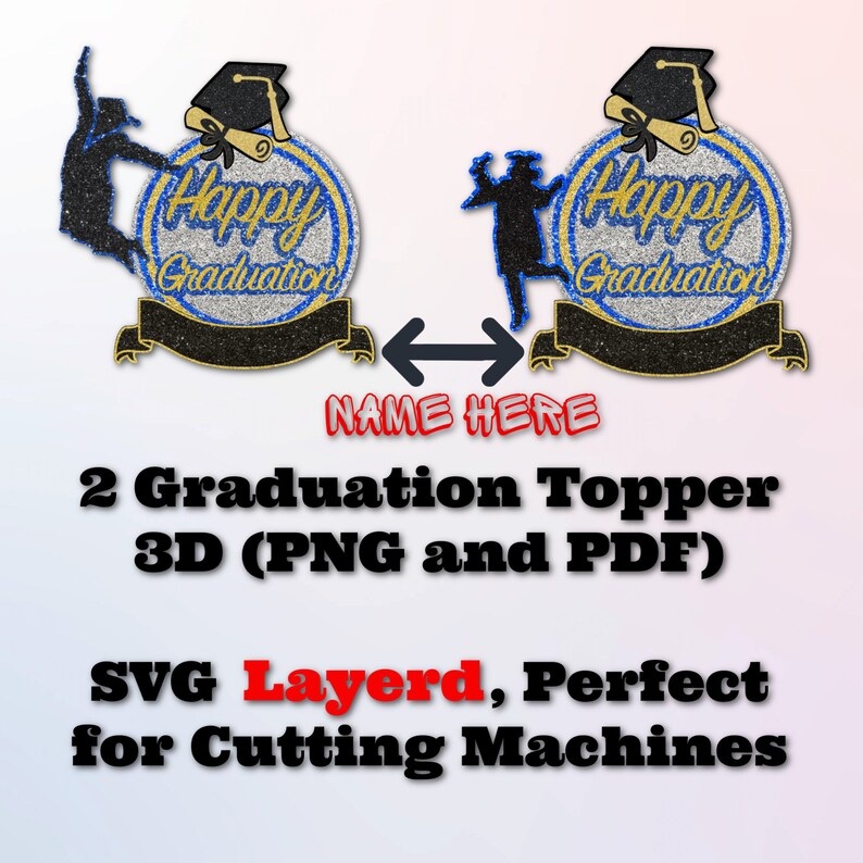 Happy Graduation Cake Topper SVG Layered Graduation SVG Etsy