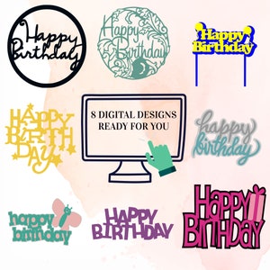 Cake Topper, Happy Birthday cake topper, svg cake topper, instant download Cake Topper, Many Cake toppers /birthday cake Topper Digital
