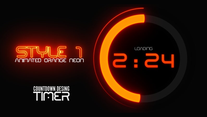 Peut inclure: Minuterie de compte &agrave; rebours au n&eacute;on orange avec une barre de progression circulaire et le texte "STYLE 1 ANIMATED ORANGE NEON COUNTDOWN DESING TIMER" et "LOADING 2:24".