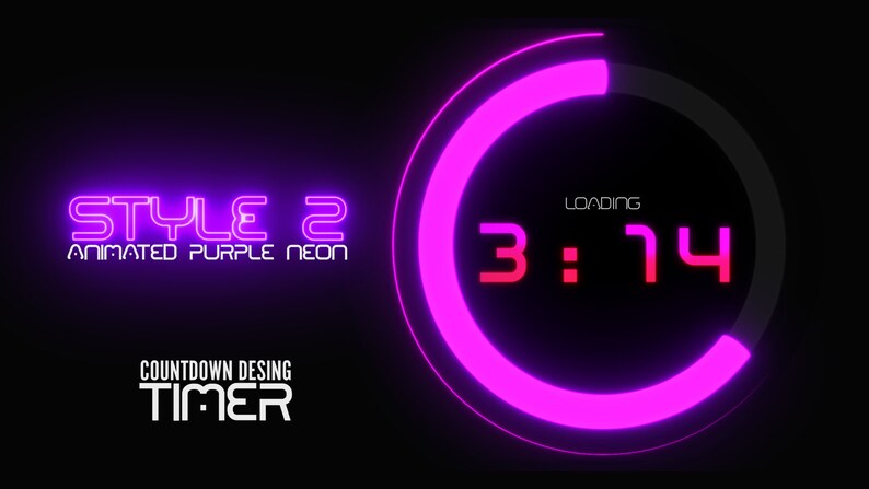 Peut inclure: Un compte &agrave; rebours au n&eacute;on violet avec le texte "STYLE 2 ANIMATED PURPLE NEON COUNTDOWN DESING TIMER" et un affichage num&eacute;rique affichant "3:14" avec le texte "LOADING" au-dessus.