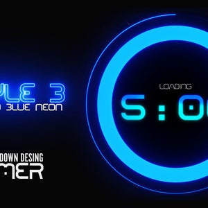 Peut inclure: Un compte &agrave; rebours n&eacute;on bleu avec le texte "LOADING" et "S:00" affich&eacute;. Le minuteur est de forme circulaire avec un contour n&eacute;on bleu. Le texte "STYLE 3 ANIMATED BLUE NEON COUNTDOWN DESING TIMER" est affich&eacute; sous le minuteur.