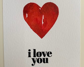 Anniversary card, Valentine's card, I love you card, love you card, hand painted card, watercolour card, hand painted greeting card