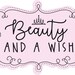 BeautyandAWish