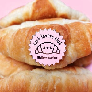 Carb Lovers Club Gold Enamel Pin // kawaii, cute