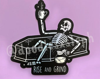 Rise and Grind Matte Holographic Sticker, skeleton, coffee, morning, coffin, waterproof, stationery, hydro flask, water bottle, laptop