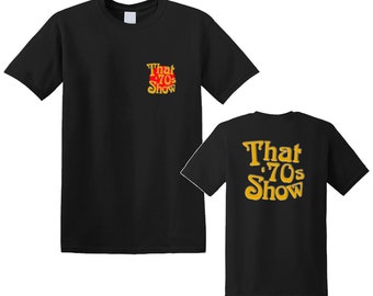 That '70s Show T-Shirt: Retro TV Show Logo, Men's Tee