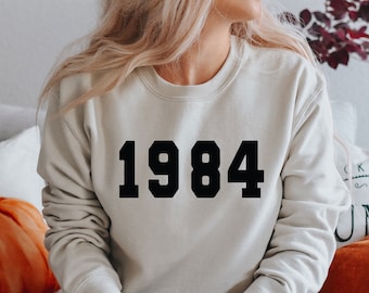 40th Birthday Sweatshirt, 1984 Vintage Birthday SweatShirt, 40th Birthday Sweatshirts for Women Men, Personalised Birthday FStyle 1984 (SWT)