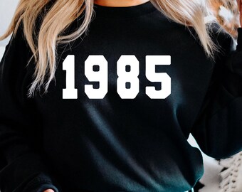 40.Geburtstag Sweatshirt, 1985 Vintage Geburtstag Sweatshirt, 40.Geburtstag Sweatshirts für Frauen Männer, personalisierter Geburtstag FStyle 1985 (SWT)