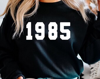 40.Geburtstag Sweatshirt, 1985 Vintage Geburtstag Sweatshirt, 40.Geburtstag Sweatshirts für Frauen Männer, personalisierter Geburtstag FStyle 1985 (SWT)