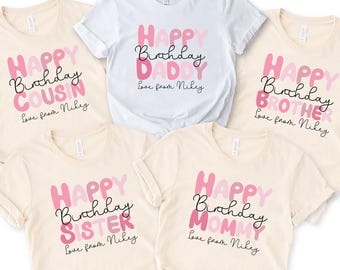 Camiseta personalizada de feliz cumpleaños para papá, mamá, hermana, hermano, camiseta para nueva mamá, camiseta personalizada con nombre para niños, regalo de cumpleaños para papá, cumpleaños de bebé