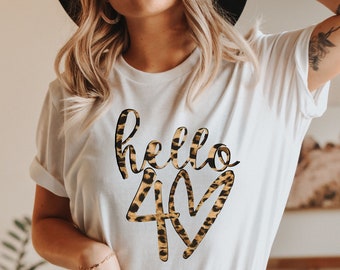 40th Birthday TShirt UK, Hello 40 Birthday, 40th Birthday T-shirts for Women Men, Personalised Birthday Gift for Mum Hello 40 Leapord