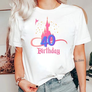 Personalisierte Disney 40. Geburtstag T-Shirt, 40. Geburtstag Shirt, Disneyland Geburtstag, Custom Age Geburtstagsgeschenk, Perfektes Geschenk, Disneyland Geburtstag