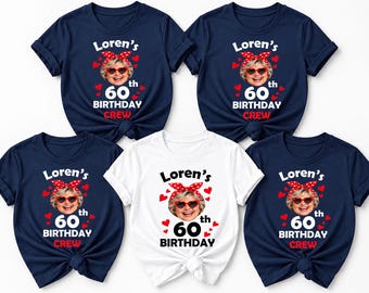 Personalized 60th Birthday Photo Shirt Custom Face Party Tee, Custom 60th Birthday Photo T-Shirts: Matching Party Group Shirts,  Love 60