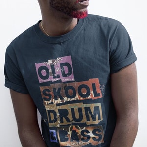 Old Skool Drum & Bass T-Shirt | Old School DnB shirt | Drum and Bass tshirt | Oldskool DnB | DnB shirt | DnB gift | Dj shirt | Jungle DnB