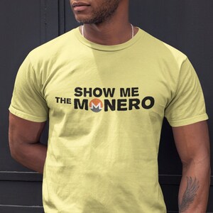 Muéstrame la camiseta de Monero / camiseta de Monero / camiseta Crypto / camiseta de criptomonedas / regalos de Monero / camiseta de Bitcoin / regalos de Bitcoin / XRP