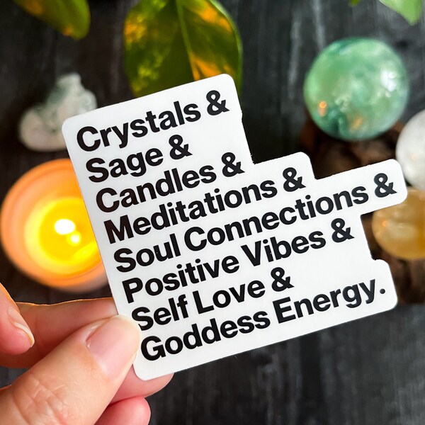 Spiritual Words Sticker / Witchy Sticker / Crystal Sticker / Self Love Sticker / Goddess Sticker / Spiritual Vibes / Meditation Sticker