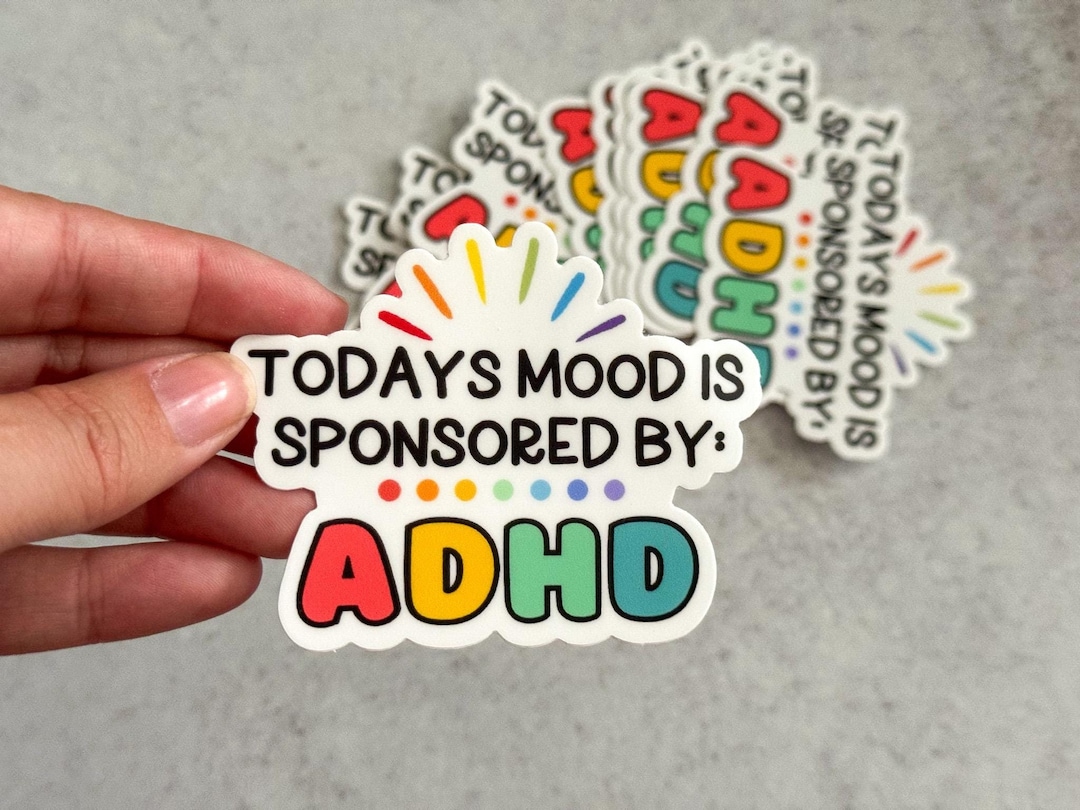 Fun Adhd Sticker ADHD Quote Sticker / Colorful ADHD Sticker / Mental Health Quote ...
