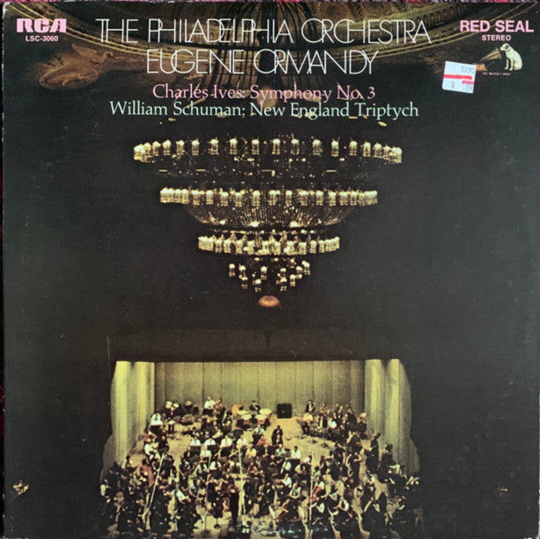 The Philadelphia Orchestra, Eugene Ormandy, Charles Ives / William Schuman Symphony No. 3 / New